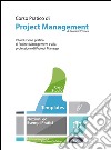Corso Pratico di Project Management - Introduzione pratica al Project Management e alla professione di Project Manager. E-book. Formato EPUB ebook