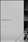 Privacy e r.c.. E-book. Formato Mobipocket ebook