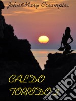 Caldo torrido 2. E-book. Formato Mobipocket ebook