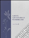 Alice's adventures in wonderland. E-book. Formato EPUB ebook di Lewis Carroll