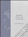 Hamlet prince of Denmark. E-book. Formato EPUB ebook