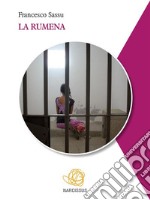 La rumena. E-book. Formato EPUB ebook