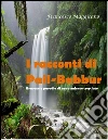 I racconti di Pail-Babbur. E-book. Formato EPUB ebook di Francesco Maggisano