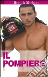 Il Pompiere. E-book. Formato Mobipocket ebook di Brenda Shelton