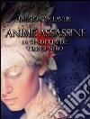 Anime Assassine - la vendetta del cigno nero. E-book. Formato EPUB ebook di Diego Collaveri
