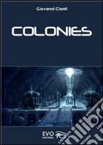 Colonies. E-book. Formato PDF ebook