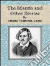The mantle and other stories. E-book. Formato Mobipocket ebook di Nikolai Vasilevich Gogol