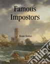 Famous impostors. E-book. Formato Mobipocket ebook