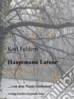 Hauptmann Latour. E-book. Formato EPUB ebook