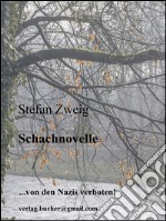 Schachnovelle. E-book. Formato Mobipocket