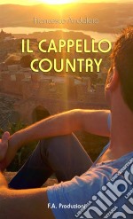 Il cappello country. E-book. Formato PDF ebook