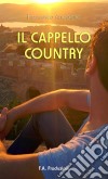 Il cappello country. E-book. Formato PDF ebook