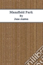 Mansfield Park. Ediz. inglese. E-book. Formato EPUB ebook