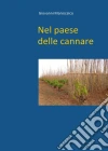 Nel paese delle cannare. E-book. Formato EPUB ebook di Giovanni Maniscalco