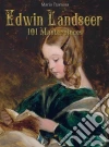 Edwin Landseer: 101 masterpiece. E-book. Formato EPUB ebook