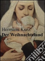 Der Weihnachtsfund. E-book. Formato EPUB ebook