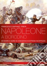 Napoleone a Borodinò. E-book. Formato EPUB ebook