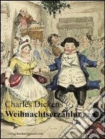 Weihnachtserzählungen. E-book. Formato EPUB ebook