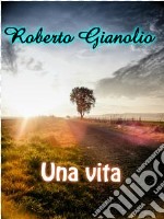 Una vita. E-book. Formato Mobipocket