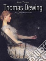 Thomas Dewing: 70 masterpieces. E-book. Formato EPUB ebook