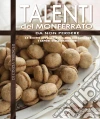 Talenti del Monferrato. E-book. Formato PDF ebook di Cinzia Trenchi