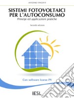 Sistemi fotovoltaici per l'autoconsumo. E-book. Formato EPUB ebook