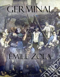 Germinal. E-book. Formato EPUB ebook