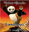 Il vendicatore. E-book. Formato EPUB ebook