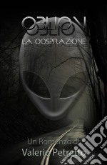 OblionLa cospirazione. E-book. Formato EPUB ebook