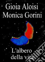 L'albero della vita. E-book. Formato EPUB ebook