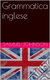 Grammatica inglese. E-book. Formato EPUB ebook