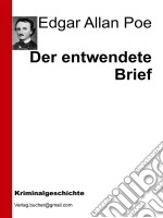 Der entwendete brief. E-book. Formato EPUB ebook