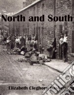 North and South. E-book. Formato EPUB ebook