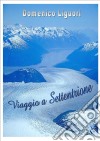 Viaggio a Settentrione . E-book. Formato EPUB ebook