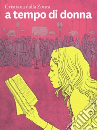 A tempo di donna. E-book. Formato EPUB ebook