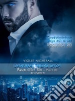 Beautiful sin. Part 01 Reloaded. DarkWatchers saga. E-book. Formato PDF