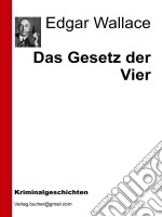 Das gesetz der vier. E-book. Formato EPUB ebook