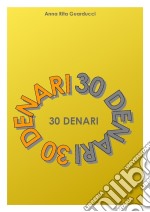 30 denari. E-book. Formato EPUB ebook