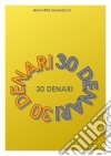 30 denari. E-book. Formato Mobipocket ebook