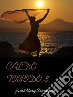 Caldo Torrido 3. E-book. Formato EPUB ebook