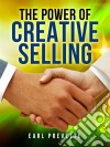 The power of creative selling. E-book. Formato EPUB ebook