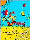 Dieci piccole storie di animali. E-book. Formato Mobipocket ebook di Giulia Mancino