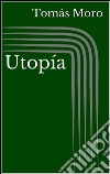 Utopía. E-book. Formato EPUB ebook