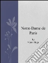 Notre-Dame de Paris. Ediz. inglese. E-book. Formato Mobipocket ebook di Victor Hugo