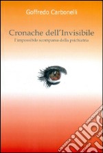 Cronache dell'invisibile. E-book. Formato Mobipocket ebook