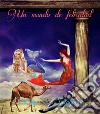 Un mundo de felicidad. E-book. Formato EPUB ebook di Luigi Savagnone