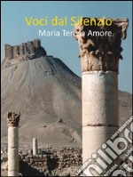 Voci dal silenzio. E-book. Formato EPUB ebook