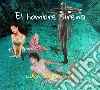 El hombre sirena. E-book. Formato EPUB ebook di Luigi Savagnone