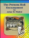 The Putnam Hall encampment. E-book. Formato EPUB ebook di Arthur M. Winfield