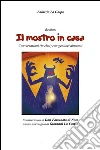 Il mostro in casa. E-book. Formato EPUB ebook di Fabrizio La Gaipa
